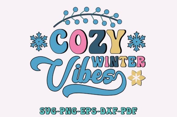 Download Cozy Winter Vibes Svg, Retro Winter - Premium Bundle